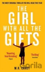 The Girl with all the Gifts