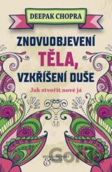 Znovuobjevení těla, vzkříšení duše