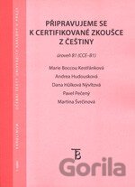 Připravujeme se k certifikované zkoušce z češtiny