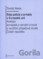 Role policie a armády v Evropské unii