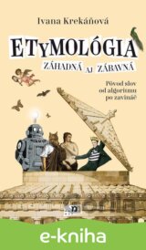 Etymológia záhadná aj zábavná