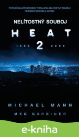 Nelítostný souboj: Heat 2