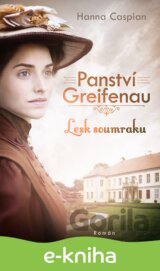Panství Greifenau 1 - Lesk soumraku