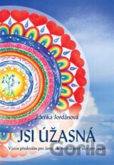 Jsi úžasná!