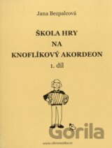 Škola hry na knoflíkový akordeon 1.díl