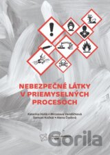 Nebezpečné látky v priemyselných procesoch