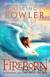 Fireborn: Phoenix and the Frost Palace