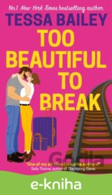 Too Beautiful to Break