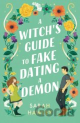 A Witch's Guide to Fake Dating a Demon