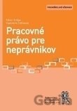 Pracovné právo pre neprávnikov