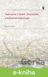 Toponyma v české, chorvatské a bulharské frazeologii
