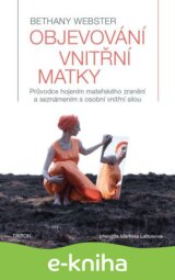 Objevování vnitřní matky