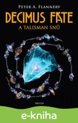 Decimus Fate a talisman snů