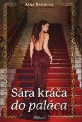 Sára kráča do paláca