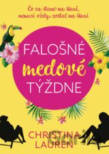 Falošné medové týždne
