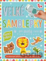 Velké samolepky pro malé ruce: Divoká zvířata