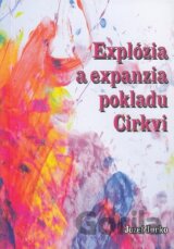 Explózia a expanzia pokladu Cirkvi