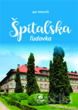 Špitaľská ľudovka