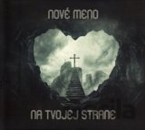 Nové Meno: Na Tvojej Strane