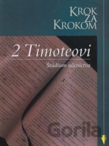 Krok za krokom: 2 Timoteovi