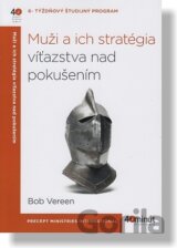 Muži a ich stratégia víťazstva nad pokušením