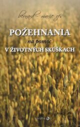 Požehnania na pomoc v životných skúškach