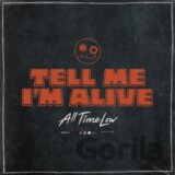 All Time Low: Tell Me I'm Alive