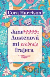 Jane Austenová mi prebrala frajera