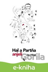 Hal a Partňa, anjeli