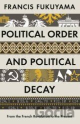 Political Order and Political Decay