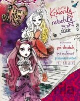 Ever After High: Kráľovský rebelský skicár