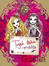 Ever After High: Tajná kniha o priateľstve