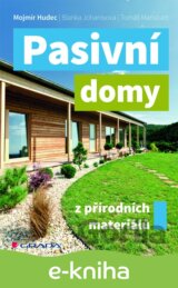 Pasivní domy z přírodních materiálů