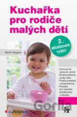 Kuchařka pro rodiče malých dětí