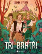 Tři bratři