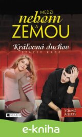 Medzi nebom a zemou 2 – Kráľovná duchov