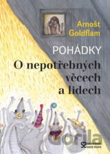 O nepotřebných věcech a lidech