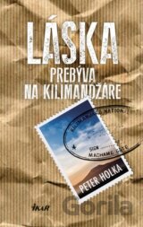 Láska prebýva na Kilimandžáre
