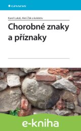 Chorobné znaky a příznaky