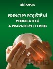 Principy pojištění podnikatelů a právnických osob