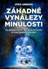 Záhadné vynálezy minulosti
