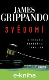 James Grippando - Svědomí