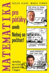 Matematika pro páťáky aneb Neboj se počítat!