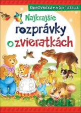 Najkrajšie rozprávky o zvieratkách