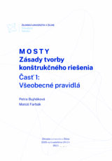 Mosty - Zásady tvorby konštrukčného riešenia