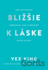 Bližšie k láske