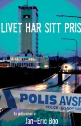 Livet har sitt pris