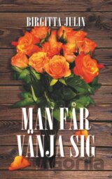 Man får vänja sig