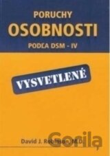 Poruchy osobnosti podľa DSM – IV – vysvetlené