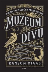 Sirotčinec slečny Peregrinové: Muzeum divů